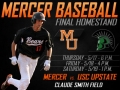 It's win-and-you're in time for the Mercer Bears baseball team. The...